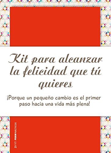 Imagen de archivo de KIT PARA ALCANZAR LA FELICIDAD QUE T QUIERES: Porque un pequeo cambio es el primer paso hacia una vida ms plena! a la venta por KALAMO LIBROS, S.L.