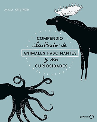Stock image for COMPENDIO ILUSTRADO DE ANIMALES Y SUS CURIOSIDADES for sale by KALAMO LIBROS, S.L.