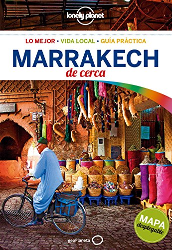Stock image for Lonely Planet Marrakech De Cerca (Travel Guide) (Spanish Edition) for sale by Iridium_Books