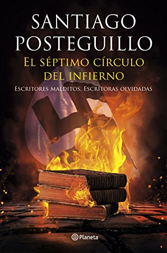 Imagen de archivo de El sptimo crculo del infierno : escritores malditos, escritoras olvidadas a la venta por Revaluation Books