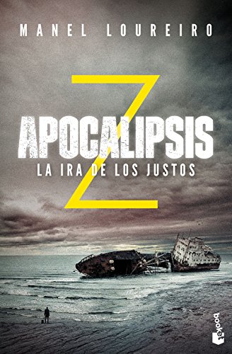 Imagen de archivo de APOCALIPSIS Z: LA IRA DE LOS JUSTOS a la venta por KALAMO LIBROS, S.L.