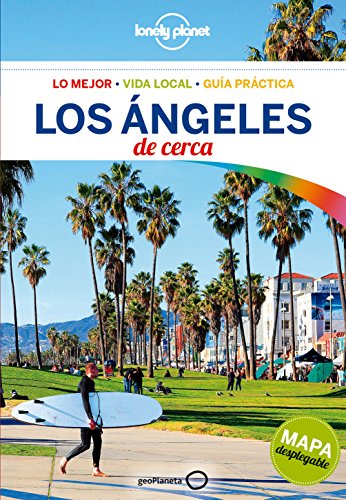 Beispielbild fr Lonely Planet Los Angeles de cerca (Travel Guide) (Spanish Edition) zum Verkauf von Iridium_Books