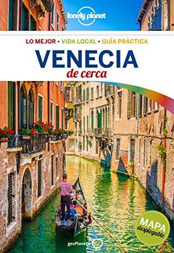 Stock image for Lonely Planet Venecia de cerca (Lonely Planet Spanish Guides) (Spanish Edition) for sale by Releo