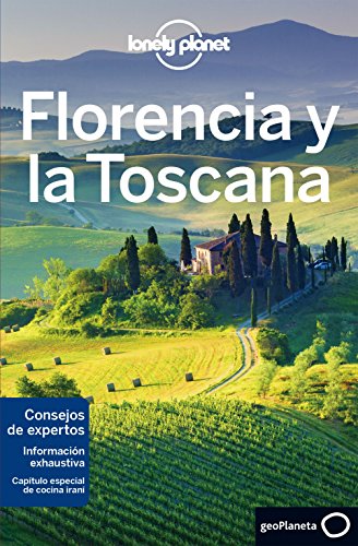 Imagen de archivo de Lonely Planet Florencia Y La Toscana (Lonely Planet Spanish Guides) a la venta por Revaluation Books