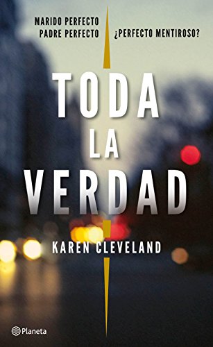 Stock image for Toda la verdad (Planeta Internacional) (Spanish Edition) for sale by Housing Works Online Bookstore