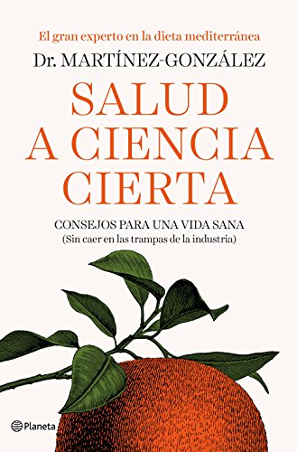 Beispielbild fr Salud a ciencia cierta : consejos para una vida sana : sin caer en las trampas de la industria zum Verkauf von WorldofBooks