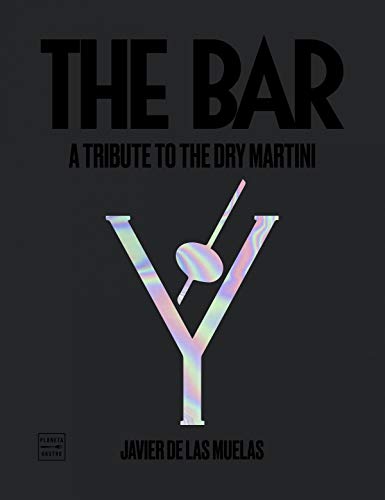 Stock image for The Bar (ingls): A Tribute to the Dry Martini for sale by AG Library