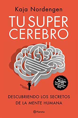 Imagen de archivo de TU SUPERCEREBRO: Descubriendo los secretos de la mente humana a la venta por KALAMO LIBROS, S.L.