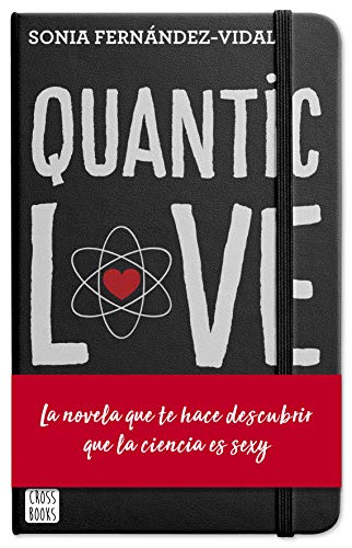 Imagen de archivo de QUANTIC LOVE a la venta por KALAMO LIBROS, S.L.