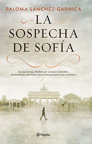 9788408205623: La sospecha de Sofía (Autores Españoles e Iberoamericanos)