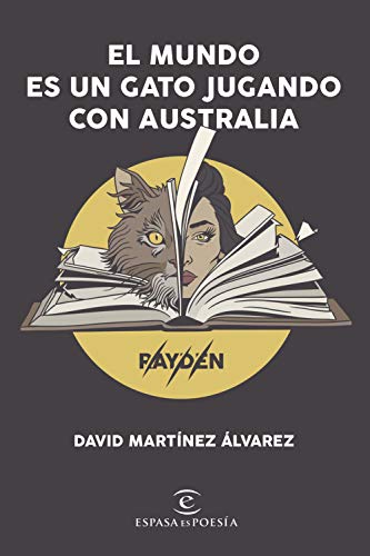 Imagen de archivo de El mundo es un gato jugando con Australia (Novsimos) a la venta por medimops