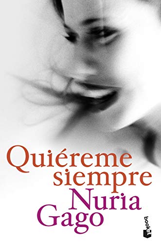 9788408209195: Quireme siempre (Novela)