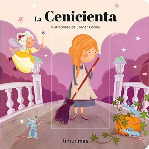 Imagen de archivo de La Cenicienta. Cuento con mecanismos (Cuentos clsicos con mecanismos) a la venta por medimops