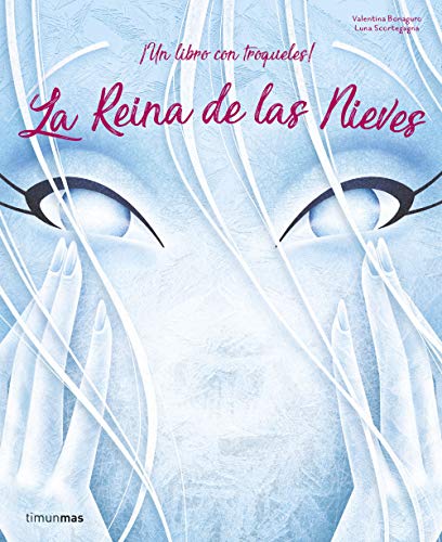 Beispielbild fr La Reina de las Nieves zum Verkauf von Agapea Libros