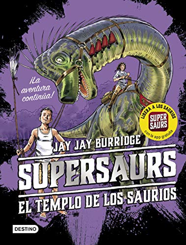 Stock image for SUPERSAURS. EL TEMPLO DE LOS SAURIOS for sale by KALAMO LIBROS, S.L.