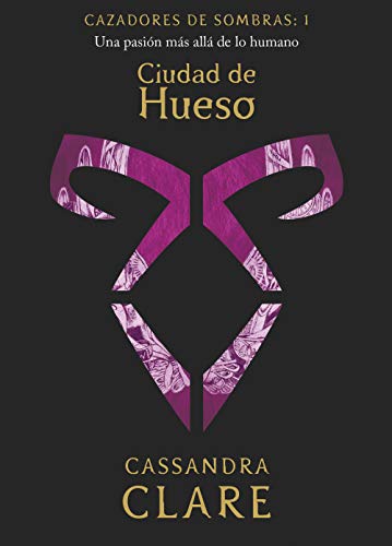 Ciudad de Hueso (nueva presentación): Cazadores de sombras: 1 - Cassandra: 9788408209843 AbeBooks