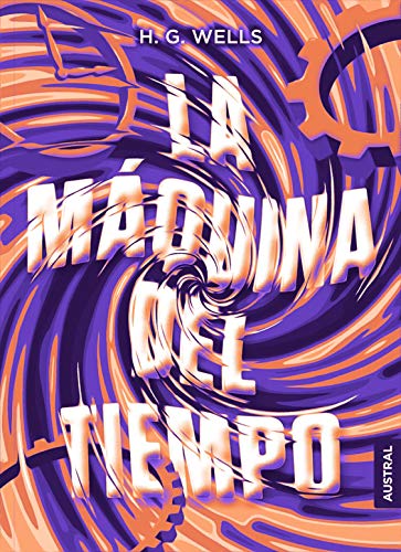 Stock image for LA MQUINA DEL TIEMPO for sale by KALAMO LIBROS, S.L.