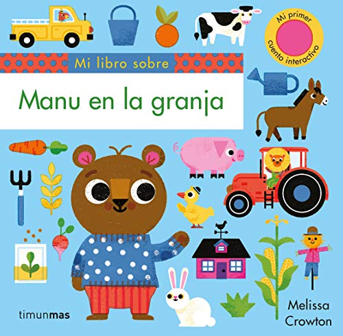 Stock image for MANU EN LA GRANJA for sale by KALAMO LIBROS, S.L.
