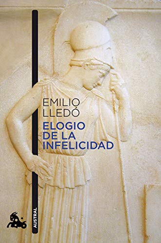 9788408226666: Elogio de la infelicidad