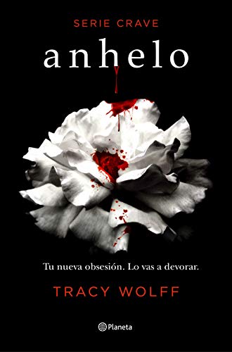 9788408232995: Anhelo (Serie Crave 1): Serie Crave