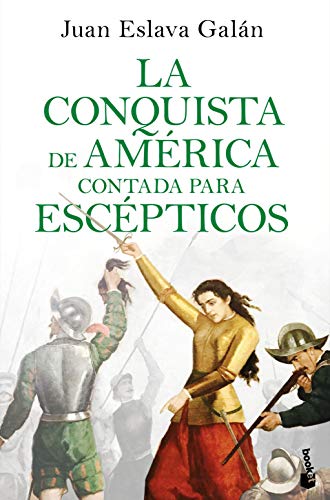 Imagen de archivo de Conquista de America contada para escepticos (Coleccin Especial 2020) a la venta por medimops