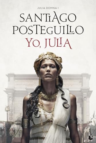 Beispielbild fr Yo Julia: Julia Domna I (Novela histrica) zum Verkauf von medimops