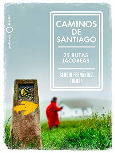 Stock image for Caminos de Santiago: 25 rutas jacobeas for sale by Big Bill's Books