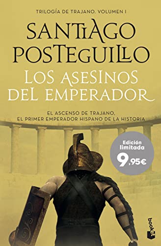 Stock image for Los asesinos del emperador: El ascenso de Trajano. El primer emperador hispano de la historia for sale by Ammareal