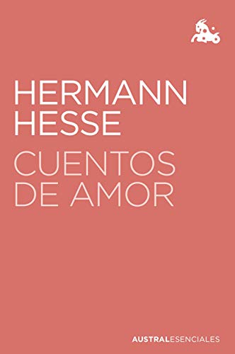 9788408238201: Cuentos de amor (Austral Esenciales)