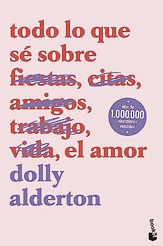 Stock image for Todo lo que sé sobre el amor (Novela) for sale by medimops
