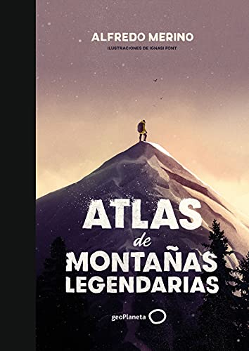 Stock image for ATLAS DE MONTAAS LEGENDARIAS for sale by KALAMO LIBROS, S.L.