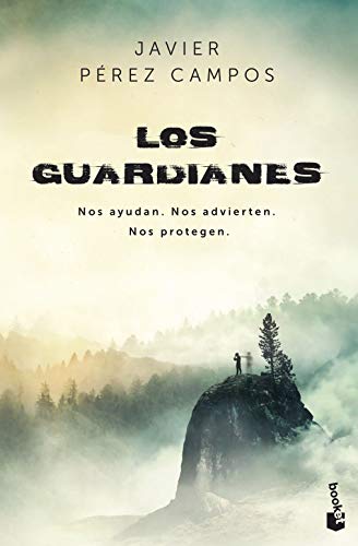 Stock image for Los Guardianes: Nos ayudan. Nos advierten. Nos protegen. for sale by Librera Berln