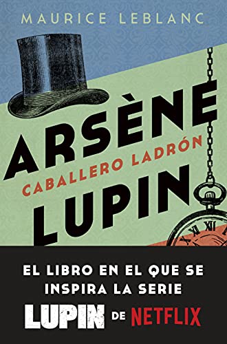 Stock image for Arsne Lupin. Caballero ladrn for sale by Agapea Libros