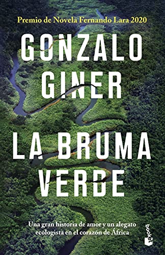 Imagen de archivo de La bruma verde: Premio de Novela Fernando Lara 2020 (Spanish Edition) a la venta por LIBRERIA PETRARCA