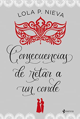 Stock image for Consecuencias de retar a un conde (Regencia) for sale by medimops