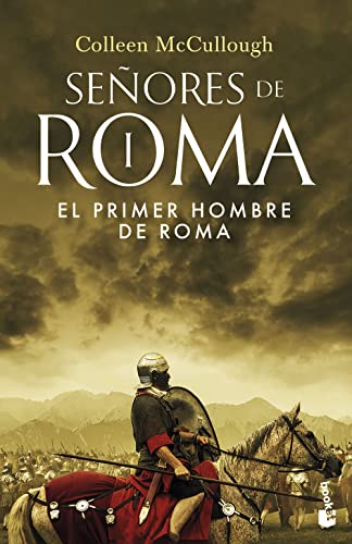 9788408253242: El primer hombre de Roma: SEORES DE ROMA I (Novela histrica) (Edicin en Espaol)