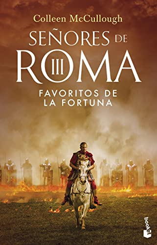 Imagen de archivo de Favoritos de la fortuna: SEORES DE ROMA III (Novela histrica) a la venta por medimops