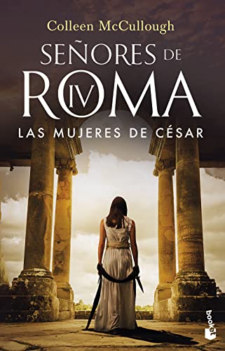 9788408253273: Las mujeres de Csar: SEORES DE ROMA IV