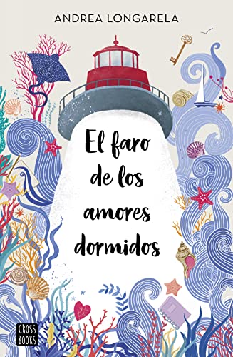 Stock image for El faro de los amores dormidos for sale by Big River Books