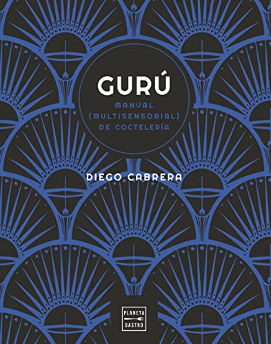 Beispielbild fr Gurú: Manual (multisensorial) de coctelera zum Verkauf von ThriftBooks-Dallas