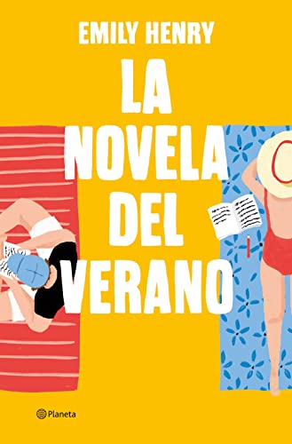 Beispielbild für La novela del verano (Beach Read) (Planeta Internacional) zum Verkauf von medimops