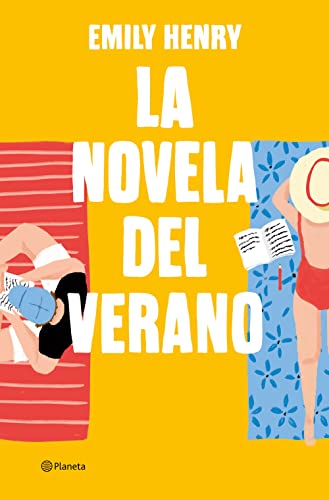la novela del verano emily henry ed planeta: Emily Henry