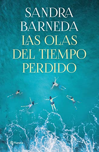 Stock image for Las olas del Tiempo perdido for sale by WorldofBooks