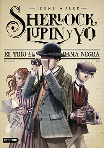 Imagen de archivo de SHERLOCK, LUPIN Y YO: EL TRO DE LA DAMA NEGRA a la venta por KALAMO LIBROS, S.L.