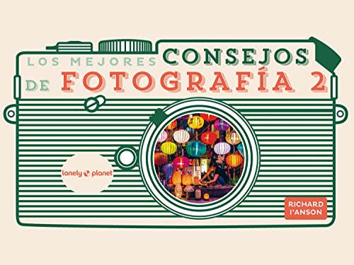 Stock image for LOS MEJORES CONSEJOS DE FOTOGRAFA for sale by KALAMO LIBROS, S.L.