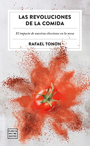 Stock image for Las revoluciones de la comida (Ensayo) for sale by medimops