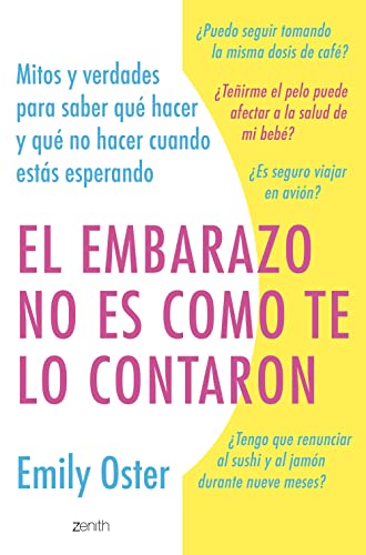 Imagen de archivo de EL EMBARAZO NO ES COMO TE LO CONTARON. MITOS Y VERDADES PARA SABER QUE HACER Y QUE NO HACER CUANDO ESTAS ESPERANDO a la venta por KALAMO LIBROS, S.L.