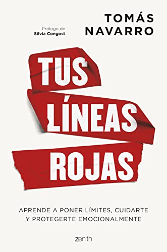 9788408267232: Tus lneas rojas: Aprende a poner lmites, cuidarte y protegerte emocionalmente (Autoayuda y superacin)