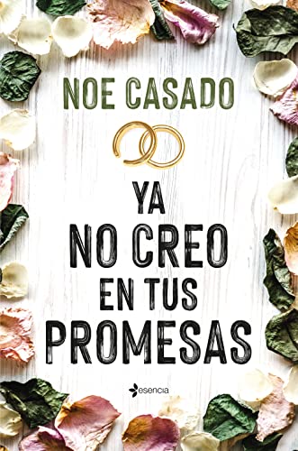Stock image for YA NO CREO EN TUS PROMESAS for sale by KALAMO LIBROS, S.L.