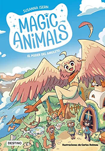 Imagen de archivo de Magic Animals 1. El poder del amuleto a la venta por medimops